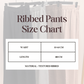 RIO RIBBED PANTS